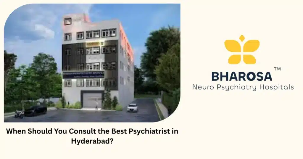 the Best Psychiatrist in Hyderabad