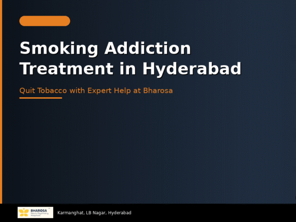 Smoking addiction treatment in Hyderabad – quit tobacco with expert help at Bharosa Hospitals